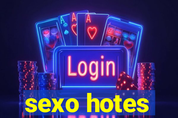 sexo hotes